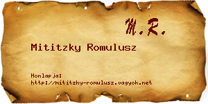 Mititzky Romulusz névjegykártya
